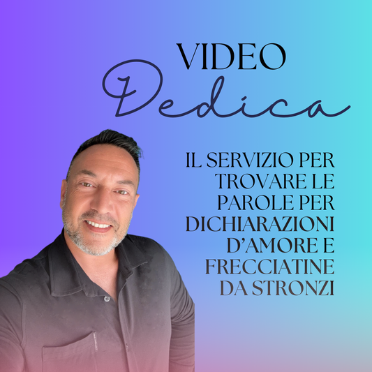 Video Dedica Personalizzato