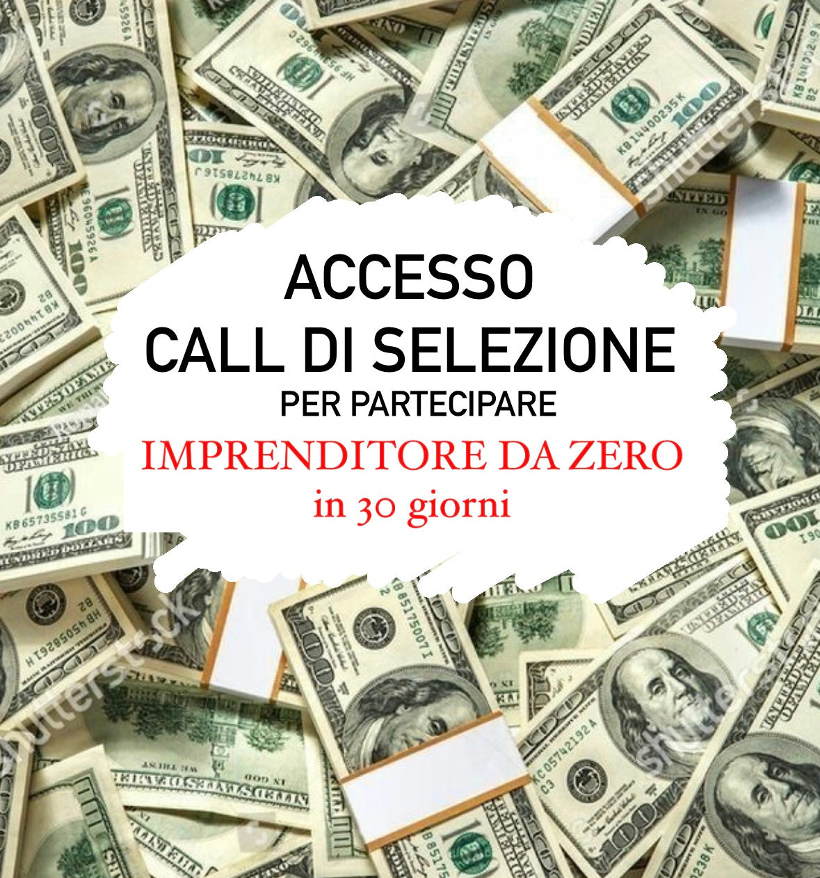 Call di Selezione “Imprenditore da Zero in 30 giorni”