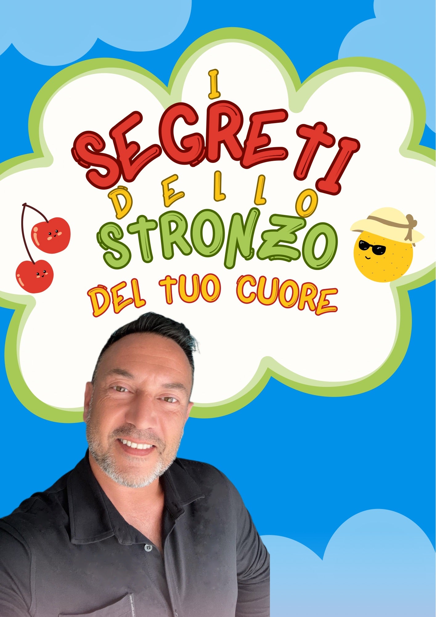 eBook “I Segreti dello Stronzo del tuo Cuore”